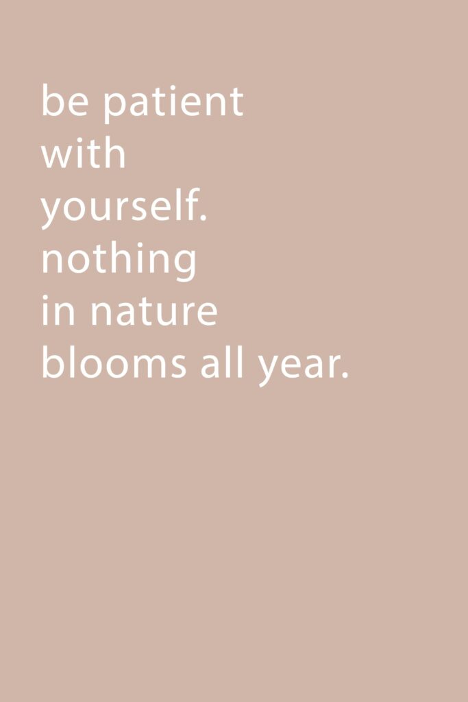 Be patient with yourself - when starting with affirmations you might feel silly, but stay consistent and practice regularly and it will get better