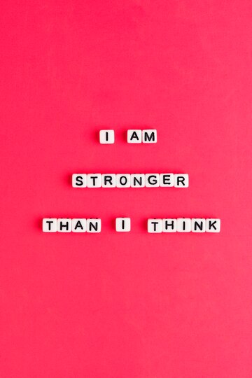 I am stronger than I think - positive affirmations will change your life