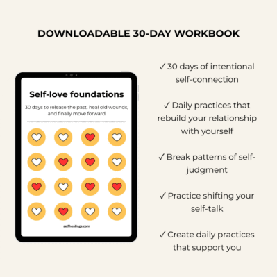 Self-love foundations (30 day workbook)