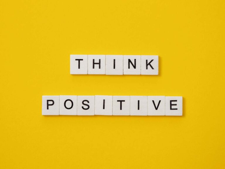 The positive thinking guide - how to change your mindset to positive thinking